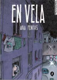 “EN VELA” / ANA PENYAS “EN VELA” / ANA PENYAS