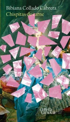 CHISPITAS DE CARNE / BIBIANA COLLADO CABRERA