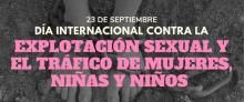 DÍA INTERNACIONAL CONTRA LA EXPLOTACIÓN SEXUAL