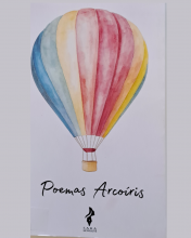 POEMAS ARCOÍRIS / SARA MONSALVE SORIANO POEMAS ARCOÍRIS / SARA MONSALVE SORIANO