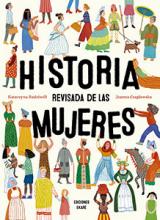 HISTORIA REVISADA DE LAS MUJERES / Katarzyna Radziwill, Joanna Czaplewska; Ilustrado Por Joanna Czaplewska