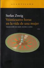 Veinticuatro horas en la vida de una mujer / Stefan Zweig